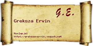 Greksza Ervin névjegykártya